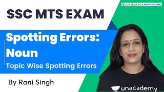 Awesome Questions Of Spotting Errors - Noun   English  SSC MTS Exam  Rani Singh