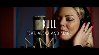 KULL feat. Alexx and Marc - Rock the World