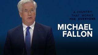 Michael Fallon Speech to Conservative Party Conference 2016