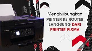 Menghubungkan Printer ke Router Langsung