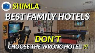 Best Hotel In Shimla For Family - BEST SHIMLA HOTELS PRICE & BOOKING