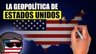  La GEOPOLÍTICA de EE.UU. en 14 minutos  Todo lo que tienes que saber para entender ESTADOS UNIDOS