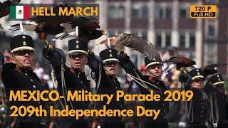 Hell March - Mexico Independence Day Military Parade 2019 - Desfile militar mexicano 2019720P