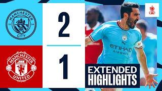 HIGHLIGHTS  Man City 2-1 Man Utd  FA Cup Final 2023  Gundogan 2 and Fernandes Goals