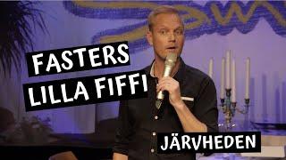 Fasters lilla Fiffi - Standup med T. Järvheden