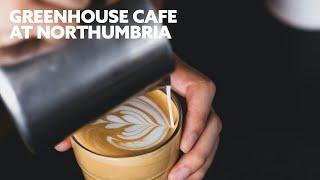 Greenhouse Cafe at Northumbria Student Union