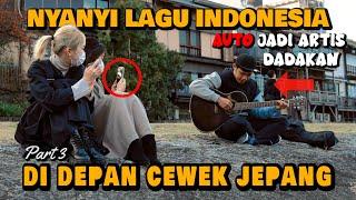 REAKSI CEWE JEPANG DENGER LAGU INDONESIA Part 3  AUTO JADI ARTIS DADAKAN