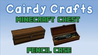 How to make a Minecraft Chest Pencil Case  Foam Board