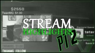 Stream Highlights #2