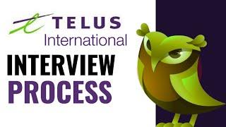 Telus international Interview process