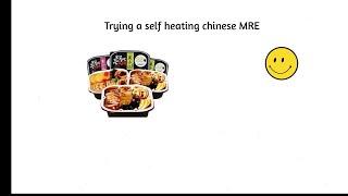 Trying a self heating Chinese MRE