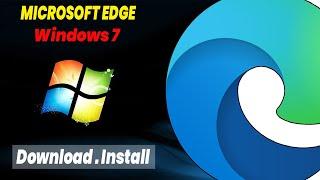 How to Download and Install Microsoft Edge Browser on Windows 7 in PC  Microsoft EDGE Browser Wind7