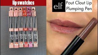 elf Pout Clout Lip Plumping Pens  LIP SWATCHES & REVIEW