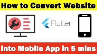 How to convert website into mobile app in 5 mins