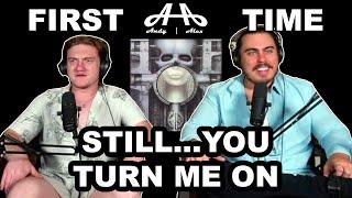 Still... You Turn Me On - Emerson Lake and Palmer  Andy & Alex FIRST TIME REACTION