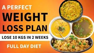 From Breakfast To Dinner - Perfect Diet Plan For Weight Loss  Lose 10 Kg In 2 Weeks  Fat Loss