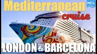 Mediterranean cruise London to Barcelona  Paris  Ibiza  Palma  Seville  NCL cruise  Getaway