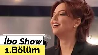İbo Show - 1. Bölüm Ebru Gündeş - Beyazıt Öztürk - Işın Metin 2006