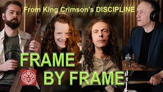 King Crimson - Frame By Frame