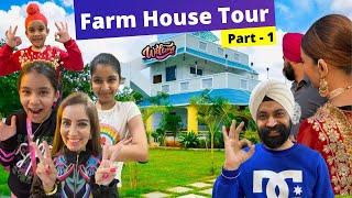 Farm House Tour  Part - 1  Ramneek Singh 1313  RS 1313 VLOGS