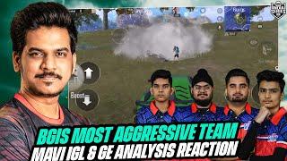 BGIS Most Aggressive Mavi IGL & Team GE Gameplay Analysis & Reaction  Global Esports