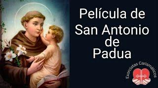 San Antonio de Padua Película HD  COMPLETA en ESPAÑOL