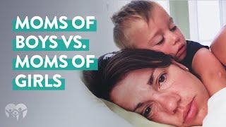 Moms of Boys vs. Moms of Girls