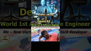 Devin AI Worlds First AI Software Engineer #ai #aiengineer  #memes #shorts #intamil #trending