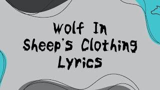 Set It Off - Wolf In Sheeps Clothing Lyrics