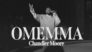 Omemma   Chandler Moore  Live In Los Angeles Official Music Video