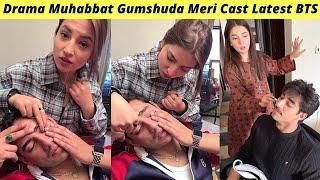 Muhabbat Gumshuda Meri BTS  Shooting  Muhabbat Gumshuda Meri Episode 26 Hum TV  Zaib Com