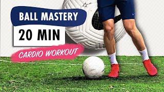 Improve Your Touch & Burn Fat With 4000 Touches Workout  Ball Mastery Cardio Workout