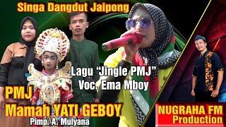 Jingle Music Pmj PMJ Mamah Yati Geboy Show Cikelor Desa Amansari Kec. Rengasdengklok - Karawang