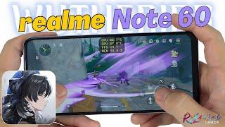 Realme Note 60 Wuthering Waves Gaming Review Unisoc Tiger T612  FPS & Battery Drain test