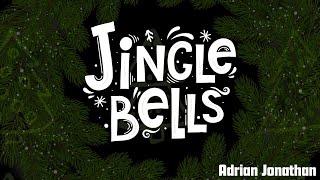 Jingle Bells Adrian Jonathan Smooth Jazz Cover @josuegdo36 @ItunuJoe