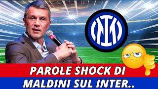 PAROLE SHOCK di MALDINI sullINTER SCOPRIAMO cosa CI RISERVA  Notizie inter ultimissime