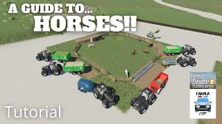 A Guide to Horses in Farming Simulator 19