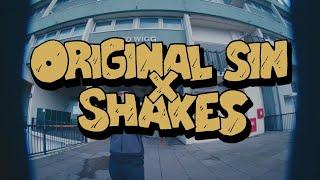 Original Sin x Shakes - 100k OFFICIAL VIDEO