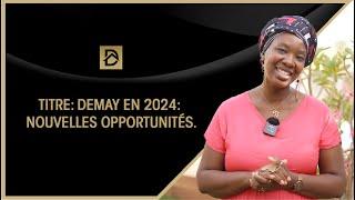 Demay en 2024 nouvelles opportunités.