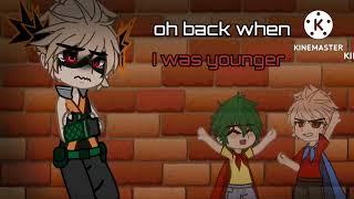 oh back when i was younger•GC•meme•