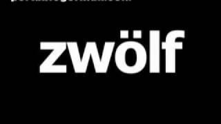 German word for twelve is zwölf