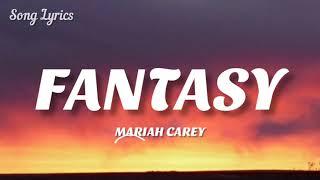 Mariah Carey - Fantasy  Lyrics 