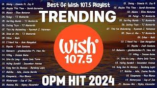 Non-Stop Best Of Wish 107.5 Song Playlist 2024  Sining Maybe This Time Museo Palagi ...