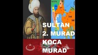 2  MURAD KOCA MURAD HAYATI 1421 1444 1446 1451