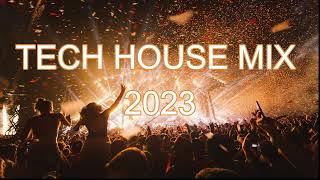 Tech House Mix 2023 Popular Tech House Songs Club House Mix