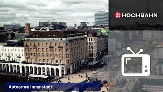 #hamburgweit Oktober 2020 Hamburgs autoarme Innenstadt