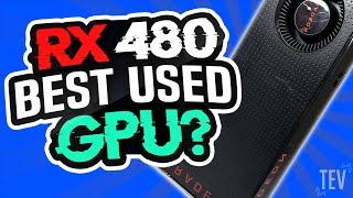 Is The RX 480 Worth It In 2023?