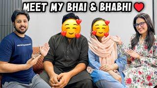 MEET MY BHAI & BHABHI ️  Vlogs Mai Kyun Nahe Aty?   Love Marriage Or Arrange Marriage? 