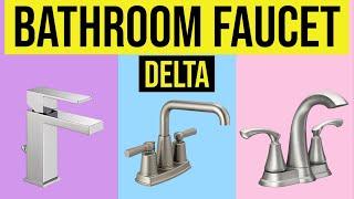 Bathroom Faucet Best Delta Bathroom Faucets