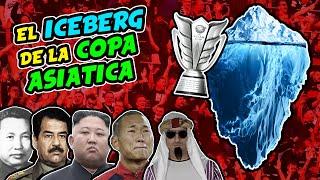 EL ICEBERG de la COPA ASIÁTICA de Fútbol 1956-2023